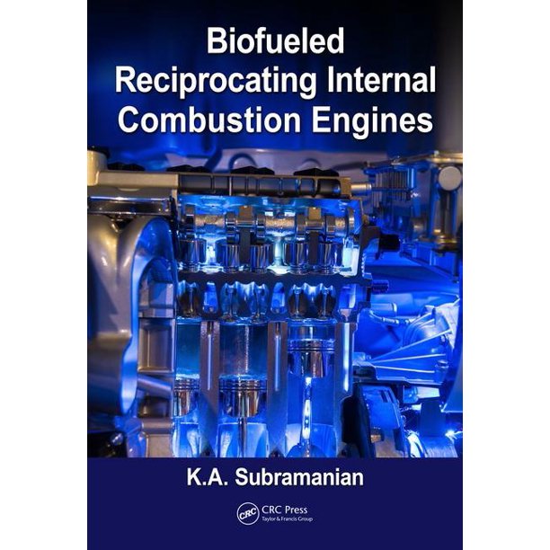 Biofueled Reciprocating Internal Combustion Engines