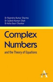 Complex Numbers & The Theory Of Equations