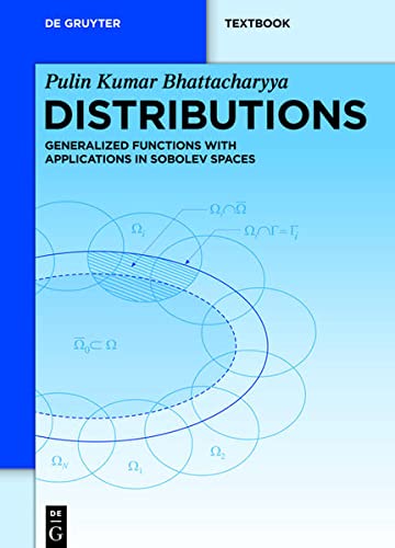 Distributions Generalized Functions with Applications in Sobolev Spaces